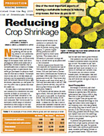 Reducing crop shrinkage